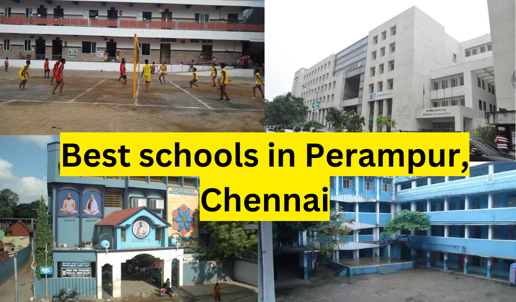 10 Best Schools in Perampur, Chennai 202425 Fee, Admission & More