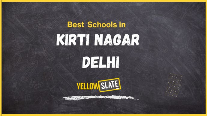 4 Best Schools in Kirti Nagar, Delhi 2025-26: Fee, Review, Admission, Curriculum, Facilities, And More
