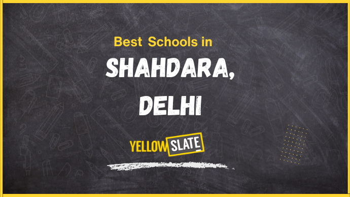 7 Best Schools in Shahdara, Delhi 2025-26: Fees, Reviews, Admissions and more