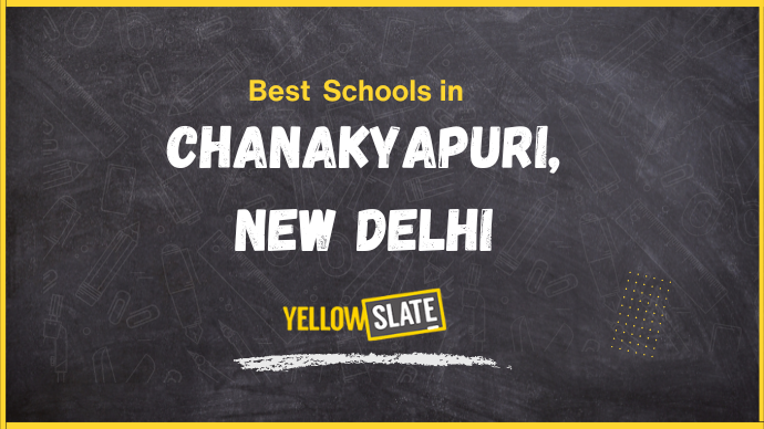 5 Best Schools in Chanakyapuri, Delhi 2025-26: Fee, Review, Admission, Curriculum, Facilities, And More