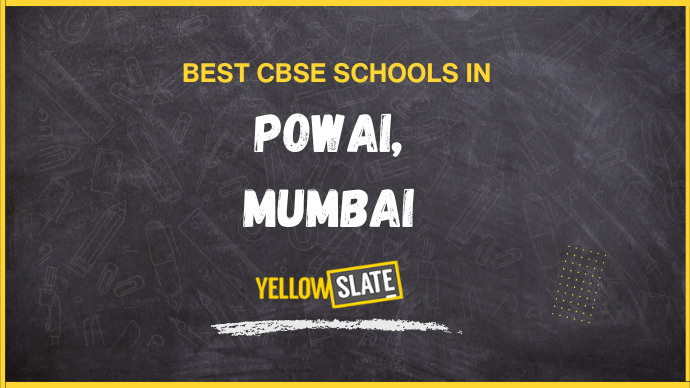 7 Best CBSE Schools in Powai, Mumbai 2025-26: Fees, Reviews, Admissions and more
